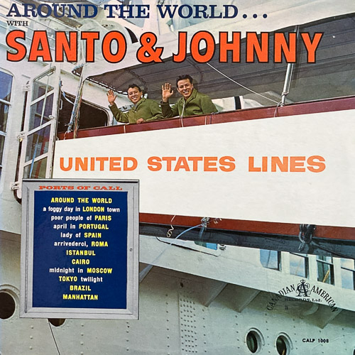 SANTO & JOHNNY / AROUND THE WORLD WITH SANTO & JOHNNY / LP / 1 SANTO & JOHNNY / AROUND THE WORLD WITH SANTO & JOHNNY / LP /