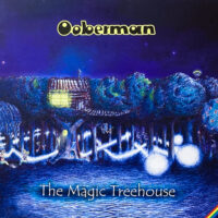 OOBERMAN / THE MAGIC TREEHOUSE / LP /