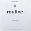 ROUTINE COMPLICATION
