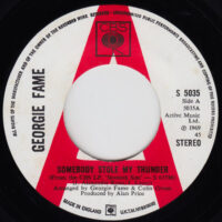 GEORGIE FAME / SOMEBODY STOLE MY THUNDER / ENTERTAINING MR. SLOANE / 7" /