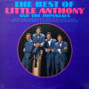 LITTLE ANTHONY & THE IMPERIALS / THE BEST OF LITTLE ANTHONY & THE IMPERIALS / LP / 3 THE BEST OF LITTLE ANTHONY AND THE IMPERIALS