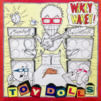 TOY DOLLS / WAKEY WAKEY! / LP /