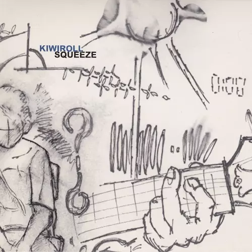 キウイロール KIWIROLL / SQUEEZE / LP / 1 キウイロール KIWIROLL / SQUEEZE / LP /