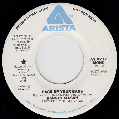 HARVEY MASON / PACK UP YOUR BAGS / 7" / 1 HARVEY MASON / PACK UP YOUR BAGS / 7" /