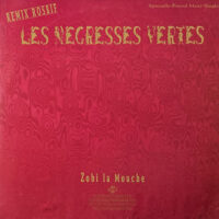 LES NEGRESSES VERTES / ZOBI LA MOUCHE (THE FLY) / 12" /