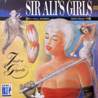 SIR ALI'S GIRLS / JUST A GIGOLO / LP /