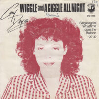 CORY DAYE / SINGLE AGAIN / WHAT TIME DOES THE BALLOON GO UP / WIGGLE AND A GIGGLE ALL NIGHT / 7" /
