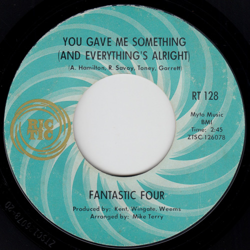 FANTASTIC FOUR / YOU GAVE ME SOMETHING (AND EVERYTHING’S ALRIGHT) / ROMEO AND JULIET’S – “I DON’T WANNA LIVE WITHOUT YOU (PLAY)” / 7" / 1 FANTASTIC FOUR / YOU GAVE ME SOMETHING (AND EVERYTHING’S ALRIGHT) / ROMEO AND JULIET’S – “I DON’T WANNA LIVE WITHOUT YOU (PLAY)” / 7" /