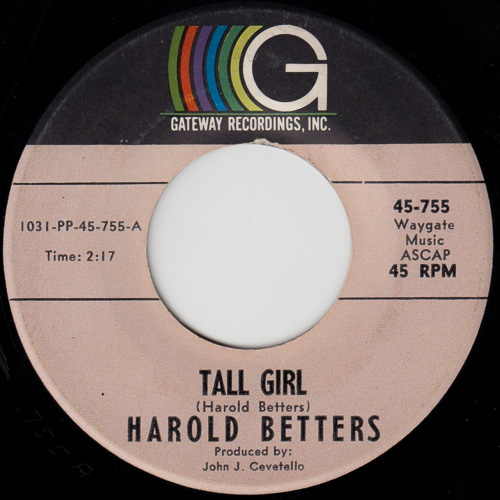 HAROLD BETTERS / TALL GIRL / TWIST AND SHOUT / 7" / 1 HAROLD BETTERS / TALL GIRL / TWIST AND SHOUT / 7" /
