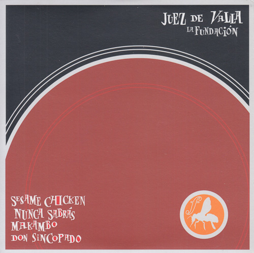 LA FUNDACIÓN / JUEZ DE VALLA / 7" / 1 LA FUNDACIÓN / JUEZ DE VALLA / 7" /