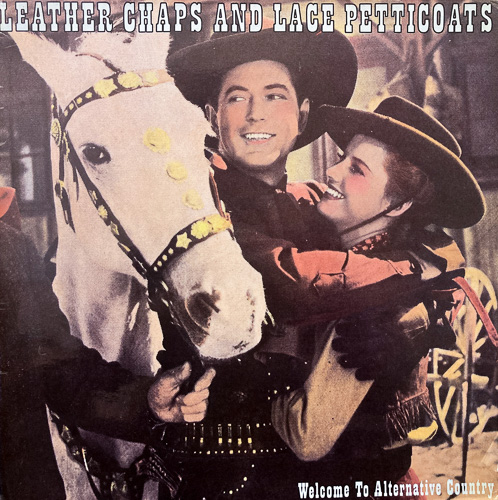 V.A. / LEATHER CHAPS AND LACE PETTICOATS / LP / 1 V.A. / LEATHER CHAPS AND LACE PETTICOATS / LP /