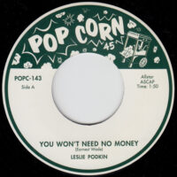 LESLIE PODKIN / LILYANN CAROL AND THE JAN RAYE QUARTET / YOU WON'T NEED NO MONEY / OOO-POPPA-DOO / 7" /