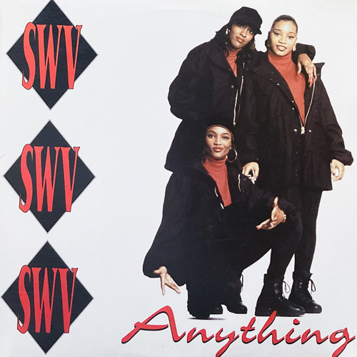 SWV / ANYTHING / 12" / 1 SWV / ANYTHING / 12" /