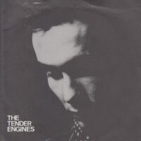 THE TENDER ENGINES / CLINGING TO THE WRECKAGE / 7" /