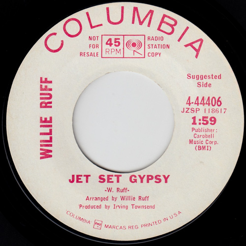 WILLIE RUFF / JET SET GYPSY / WILLIE'S MASSACHUSETTS / 7" / 1 WILLIE RUFF / JET SET GYPSY / WILLIE'S MASSACHUSETTS / 7" /