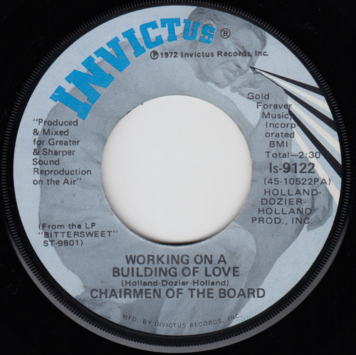 CHAIRMEN OF THE BOARD / WORKING ON A BUILDING OF LOVE / EVERYBODY'S GOT A SONG TO SING / 7" / 1 CHAIRMEN OF THE BOARD / WORKING ON A BUILDING OF LOVE / EVERYBODY'S GOT A SONG TO SING / 7" /