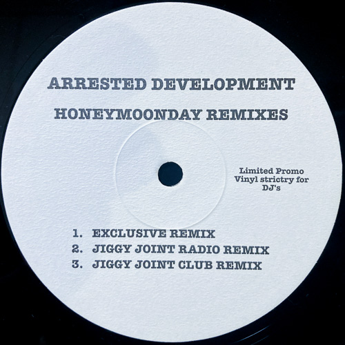ARRESTED DEVELOPMENT / HONEYMOONDAY REMIXES / 12" / 1 ARRESTED DEVELOPMENT / HONEYMOONDAY REMIXES / 12" /