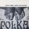 BRAVE COMBO / MUSIC FOR SQUARES / LP /