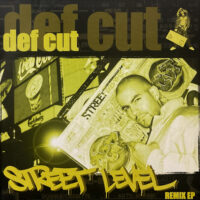 DEF CUT / STREET LEVEL REMIXES / 12" /