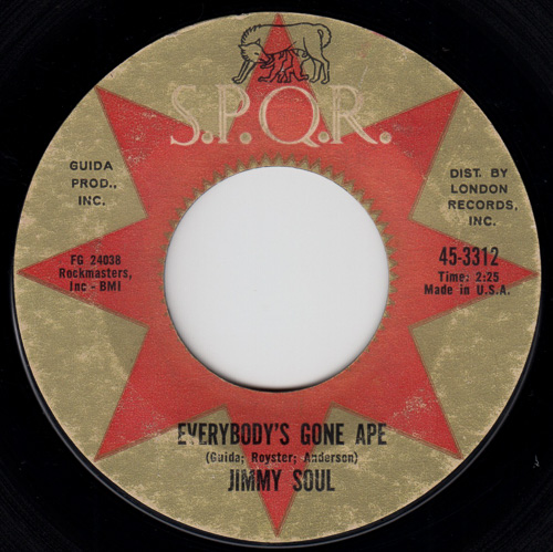 JIMMY SOUL / GO 'WAY CHRISTINA / EVERYBODY'S GONE APE / 7" / 1 JIMMY SOUL / GO 'WAY CHRISTINA / EVERYBODY'S GONE APE / 7" /