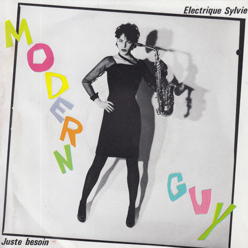 MODERN GUY / ELECTRIQUE SYLVIE / 7" / 1 MODERN GUY / ELECTRIQUE SYLVIE / 7" /