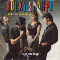 ROCKY SHARPE AND THE REPLAYS / CLAP YOUR HANDS / 7" /