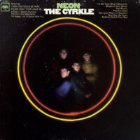 THE CYRKLE / NEON / LP /