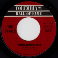 THE CYRKLE / TURN - DOWN DAY / RED RUBBER BALL / 7" /