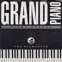 THE MIXMASTER / GRAND PIANO / PIANO GROOVE / 7" /