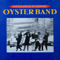 THE OYSTER BAND / LITTLE ROCK TO LEIPZIG / LP /