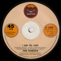 TODD RUNDGREN / I SAW THE LIGHT / MARLENE / 7" /