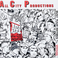 ALL CITY PRODUCTIONS / BUST YOUR RHYMES / UNSOLVED MYSTERME / 12" /