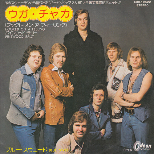 BLUE SWEDE / HOOKED ON A FEELING / 7" / 1 BLUE SWEDE / HOOKED ON A FEELING / 7" /