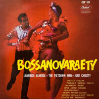 V.A. (LAURINDO ALMEIDA, THE PILTDOWNMEN, JUNE CHRISTY) / BOSSANOVARAETY / 10" /