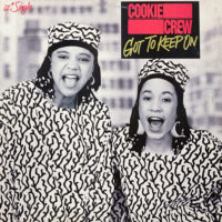COOKIE CREW / GOT TO KEEP ON / 12" /