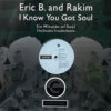 ERIC B. AND RAKIM / I KNOW YOU GOT SOUL (SIX MINUTES OF SOUL) (THE DOUBLE TROUBLE REMIX) / 12" /