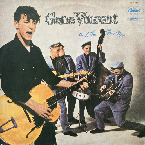 GENE VINCENT AND THE BLUE CAPS / GENE VINCENT AND THE BLUE CAPS / LP / 1 GENE VINCENT AND THE BLUE CAPS / GENE VINCENT AND THE BLUE CAPS / LP /