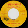 HONG KONG WHITE SOX / BRUMLEY PRUNK / CHOLLEY-OOP / HE'D BETTER GO / 7" /