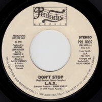 L.A.X. / DON'T STOP / 7" /