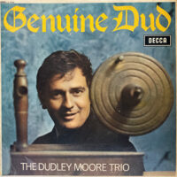 THE DUDLEY MOORE TRIO / GENUINE DUD / LP /