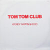 TOM TOM CLUB WORDY RAPPINGHOOD 12