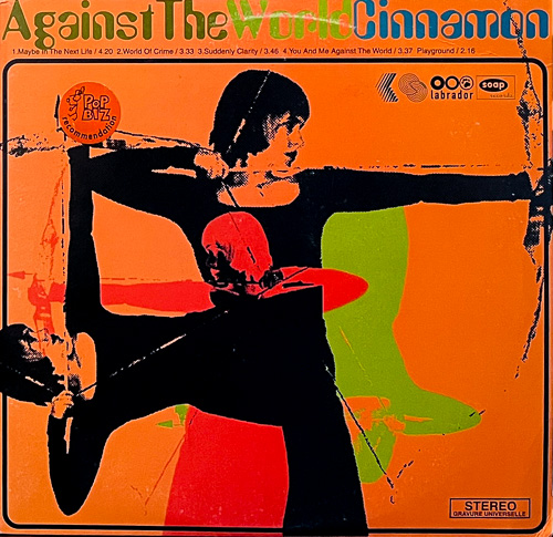 CINNAMON / AGAINST THE WORLD / 10" / 1 CINNAMON / AGAINST THE WORLD / 10" /