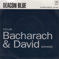 DEACON BLUE / FOUR BACHARACH & DAVID SONGS / 7" /