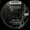 JAH WOBBLE PRESENTS PJ HIGGINS / CHAINGANG (PITTO REMIX) / CHAINGANG (MARLOW'S VOODOO VERSION) / 12" /