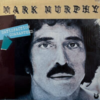 MARK MURPHY / SATISFACTION GUARANTEED / LP /