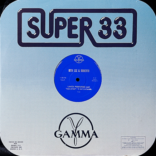 RITA LEE & ROBERTO / LANÇA PERFUME = LANZA PERFUMES / 12" / 1 RITA LEE & ROBERTO / LANÇA PERFUME = LANZA PERFUMES / 12" /