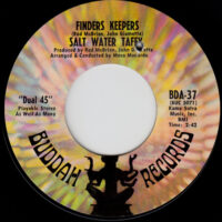 SALT WATER TAFFY / FINDERS KEEPERS / HE'LL PAY / 7" /