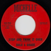 DALE & GRACE / STOP AND THINK IT OVER / BAD LUCK / 7" /