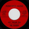 THE PACKERS / HOLE IN THE WALL / GO 'HEAD ON / 7" /