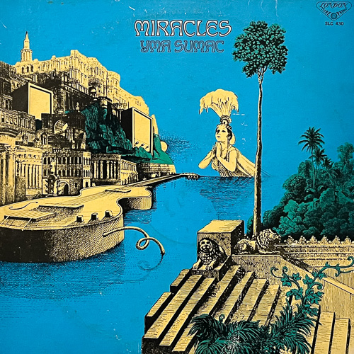 YMA SUMAC / MIRACLES / LP / 1 YMA SUMAC / MIRACLES / LP /